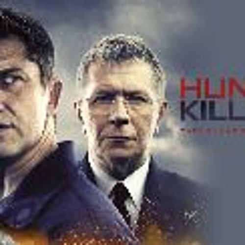 Stream WATCH Hunter Killer 2018 Where to Watch and Stream