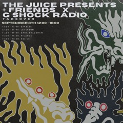 The Juice Presents + Friends x G-SHOCK RADIO: leverson