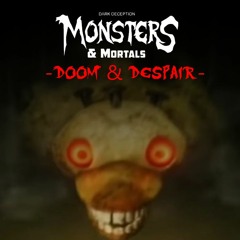 [DD EXTRA'S] Dark Deception: Monsters & Mortals - Doom & Despair