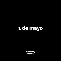 1 de mayo [2022]