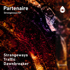 PREMIERE: Partenaire - Strangeways [Suza Records]