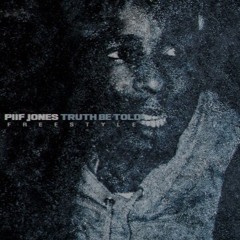 Truth Be Told Freestyle
