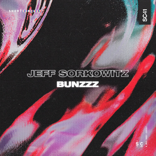 Jeff Sorkowitz - Bunzzz (Out 12th September)