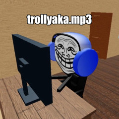 trollyaka.mp3