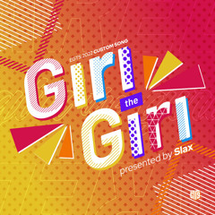 Giri The Giri 【EGTS 2022】