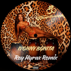 Karol G - Ivonny Bonita (Rey Hyrax Remix) FREE DOWNLOAD