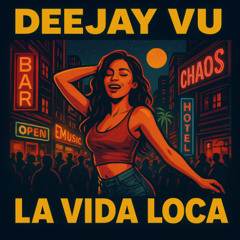 La Vida Loca