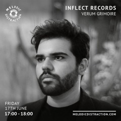 Verum Grimoire - Inflect Records on Melodic Distraction Radio (June '22)