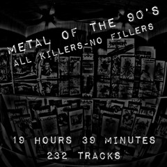 Metal of the 90's