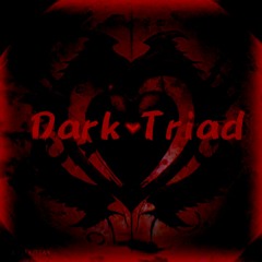 Dark Triad (Original)