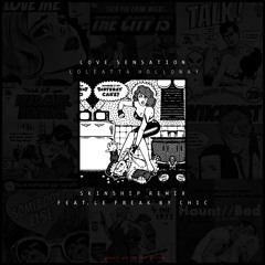 Love Sensation - Loleatta Holloway (SKINSHIP REMIX)