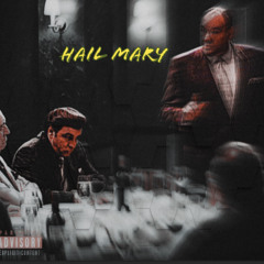 HailMary (Prod.By Tae Huncho)