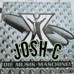 Die Musik Maschine (Josh C Remix)