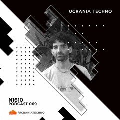PODCAST 069 - N1610