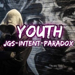 JGS, INTENT & PARADOX - Youth (MAKINA REMIX SAMPLE).mp3