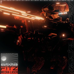 F!TZ - MECHA LASER