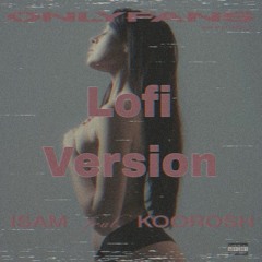 Onlyfans Lofi Version - Isam & Koorosh