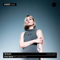 Soundcloud podcast image for Club Opian - Justine Maze 