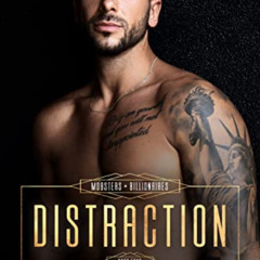 download EBOOK 📙 Distraction: An MM Murder Swoon Romance (Mobsters and Billionaires
