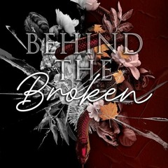 ✔Read⚡️ Behind The Broken: Behind Darkness Duet 1 (War of Hearts)