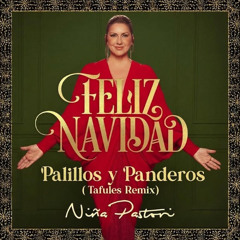 Niña Pastori - Palillos y Panderos (Tafules Remix)