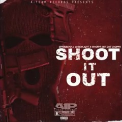 Spinabenz - Shoot It Out Ft Whoppa Wit Da Choppa & Greenlight