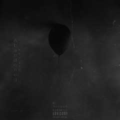 Abandoned (feat. IZZ)