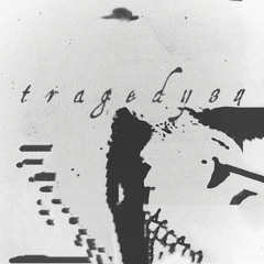 tragedy84
