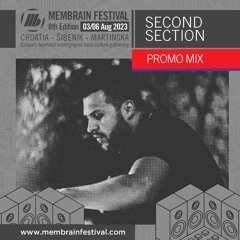 Second Section - Membrain Festival 2023 - Promo Mix