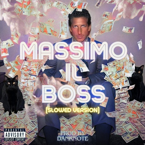 Massimo Il Boss Slowed Version