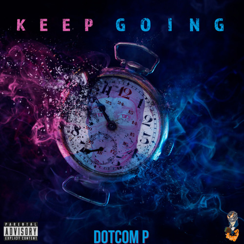 Dotcom P - Keep Going