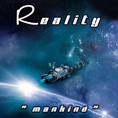 Reality - Mankind