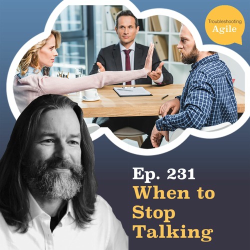 When to Stop Talking