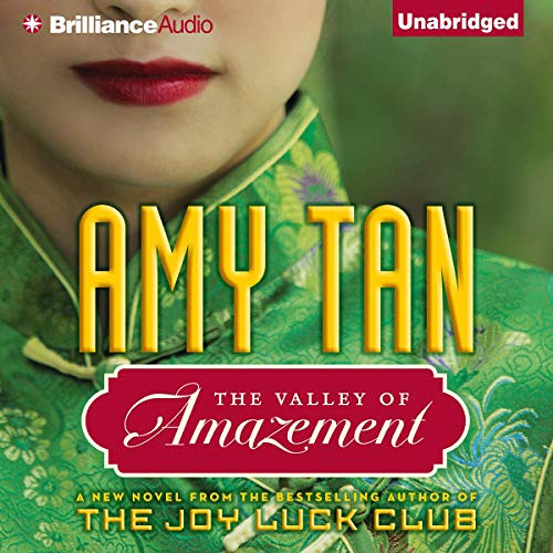 [Read] EPUB 🖋️ The Valley of Amazement by  Amy Tan,Nancy Wu,Joyce Bean,Amy Tan,Brill