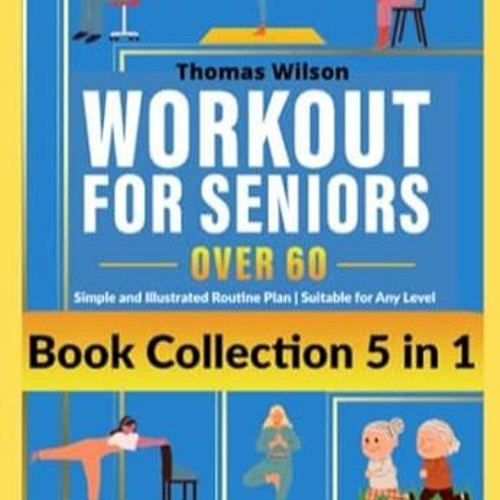 Stream FREE EPUB PDF Workout For Seniors Over 60 Simple and