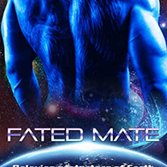 FREE KINDLE 🗃️ Fated Mate: Sci-fi alien romance (Palaxian protectors of Earth Book 8