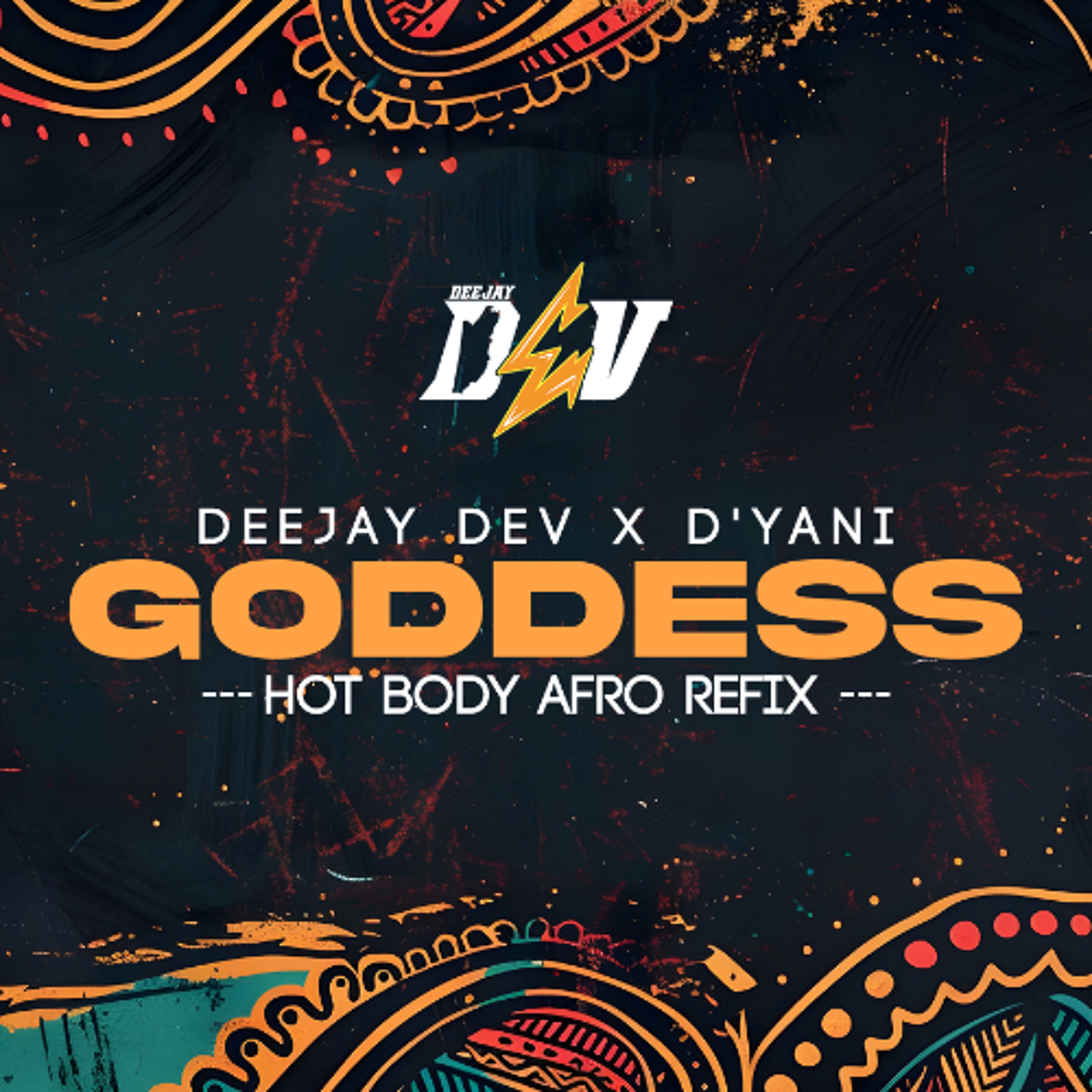 Goddess [DeeJay Dev - Hot Body Afro Flip] episode artwork
