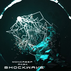 Shockwave Feat. AK3K Prod. Pxlsdead