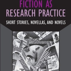 ⭐[PDF]⚡ Fiction as Research Practice (Developing Qualitative Inquiry)