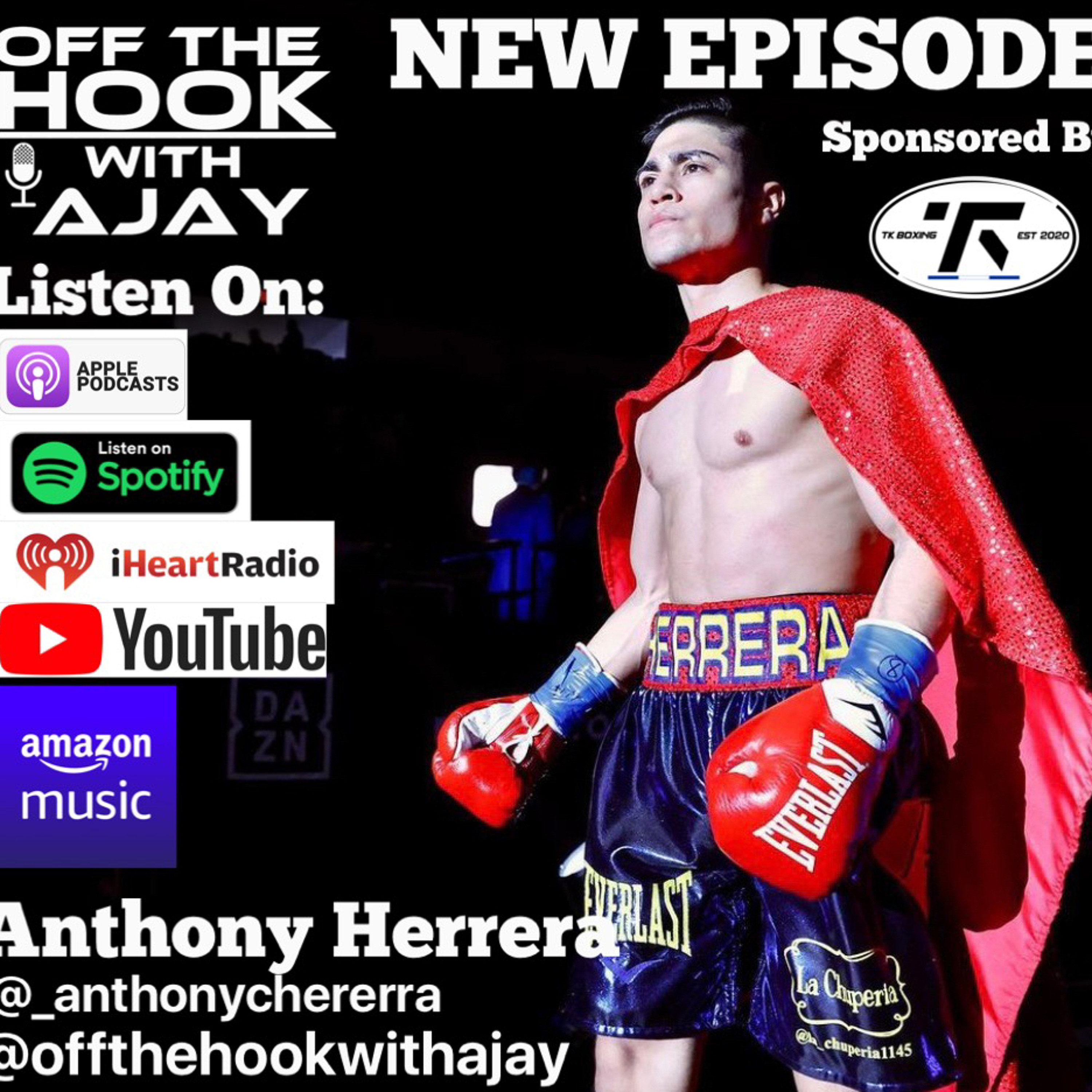 Anthony “Superman” Herrera S2-EP2