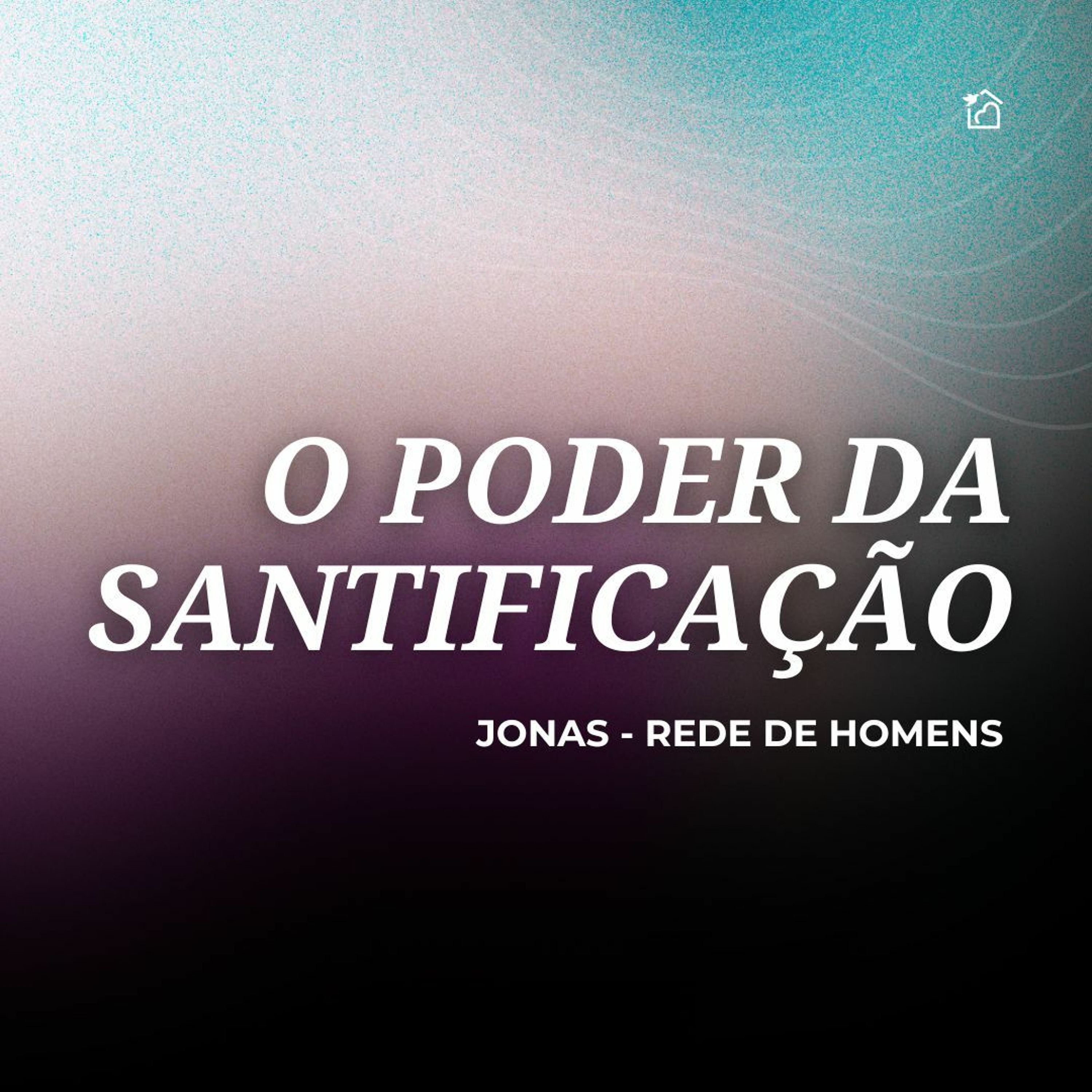 O Poder Da Santificação - Apóstolo Rubens De Mattos Antonio 11/02/2024 episode artwork
