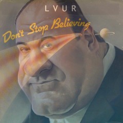 Dont Stop Believing (From Laura Unchained)