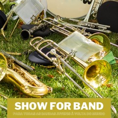 Show for band - complete