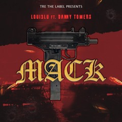 MACK FT DANNY TOWERS