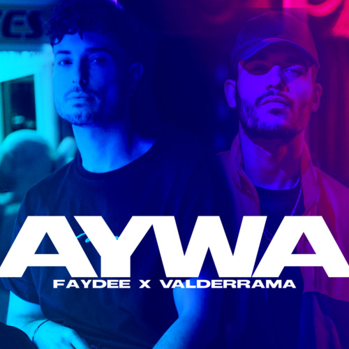 Aywa (feat. Valderrama)