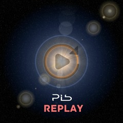 PIB | Replay (Master)