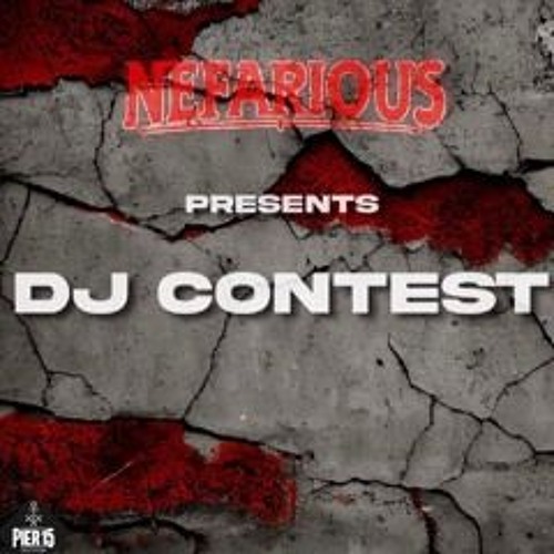 Nefarious DJ Contest