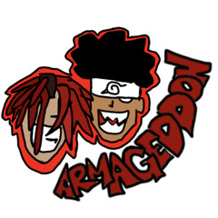 Armageddon Ft. Shehateskodoku (Mixed by EthanChandler)