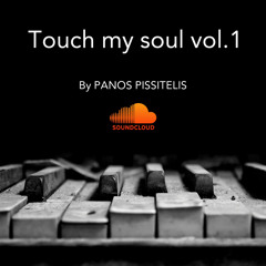 Touch my soul vol.1