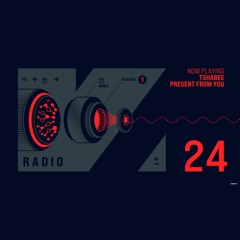 VISION Radio S01E24 (cut) - Present From You